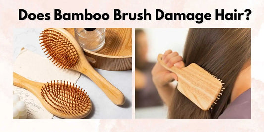 bamboo brush damages hair?