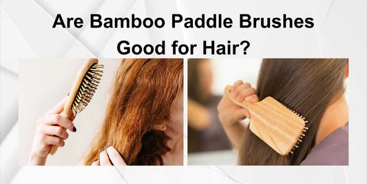 bamboo paddle brushes good for hair