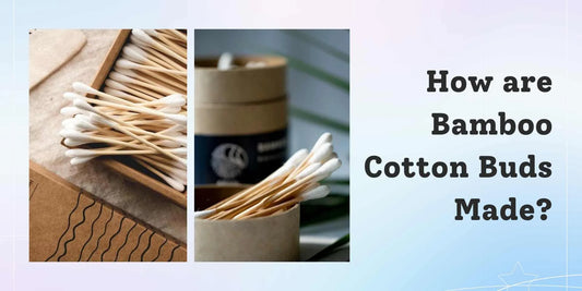 How are Bamboo Cotton Buds Made?