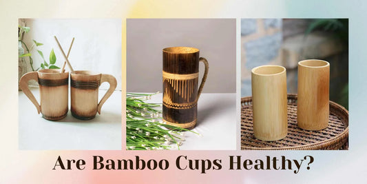 bamboo cups are healthy