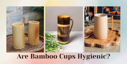 bamboo cups are hygienic