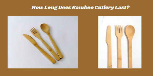  bamboo cutlery long last