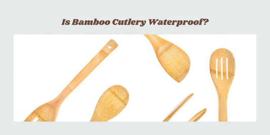 waterproof bamboo cutlery