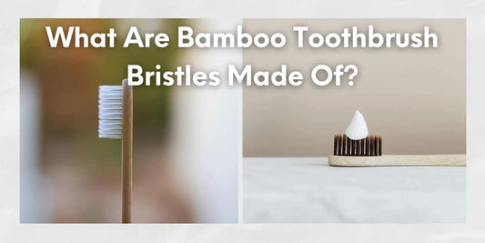 bamboo toothbrush bristles made of