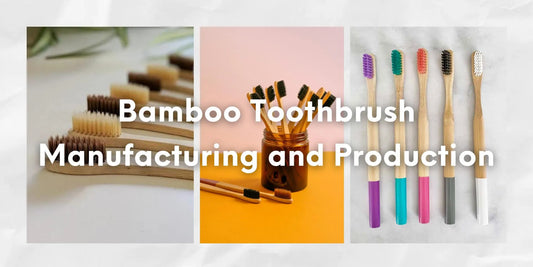 bamboo toothbrush manufacturing