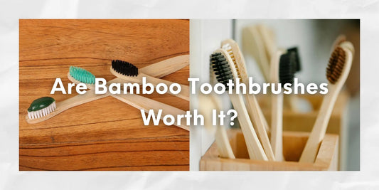 bamboo toothbrush worth it