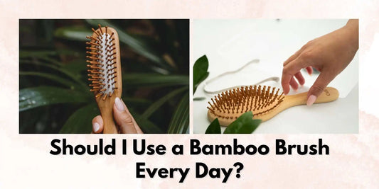 using bamboo brushes every day 