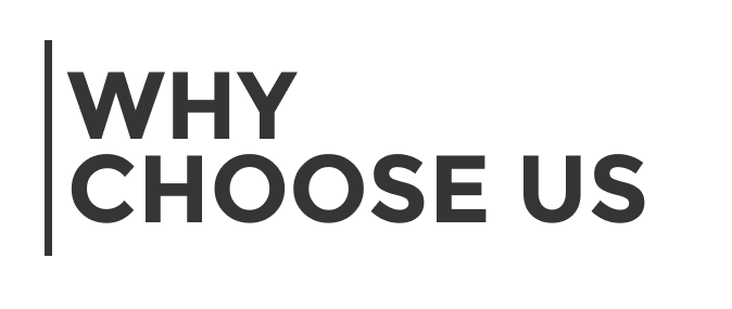 Why Choose Us